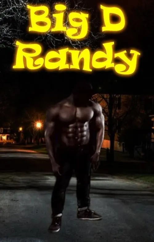 Chat with big D Randy | male-pov comedy
