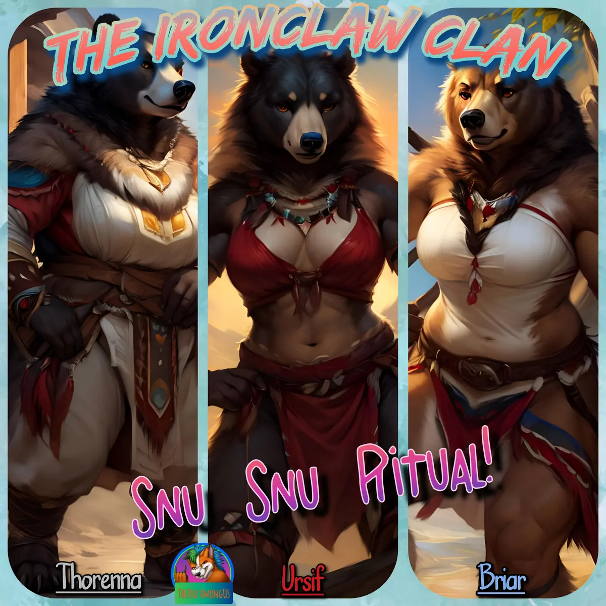 The Ironclaw Clan -Snu Snu Ritual!-