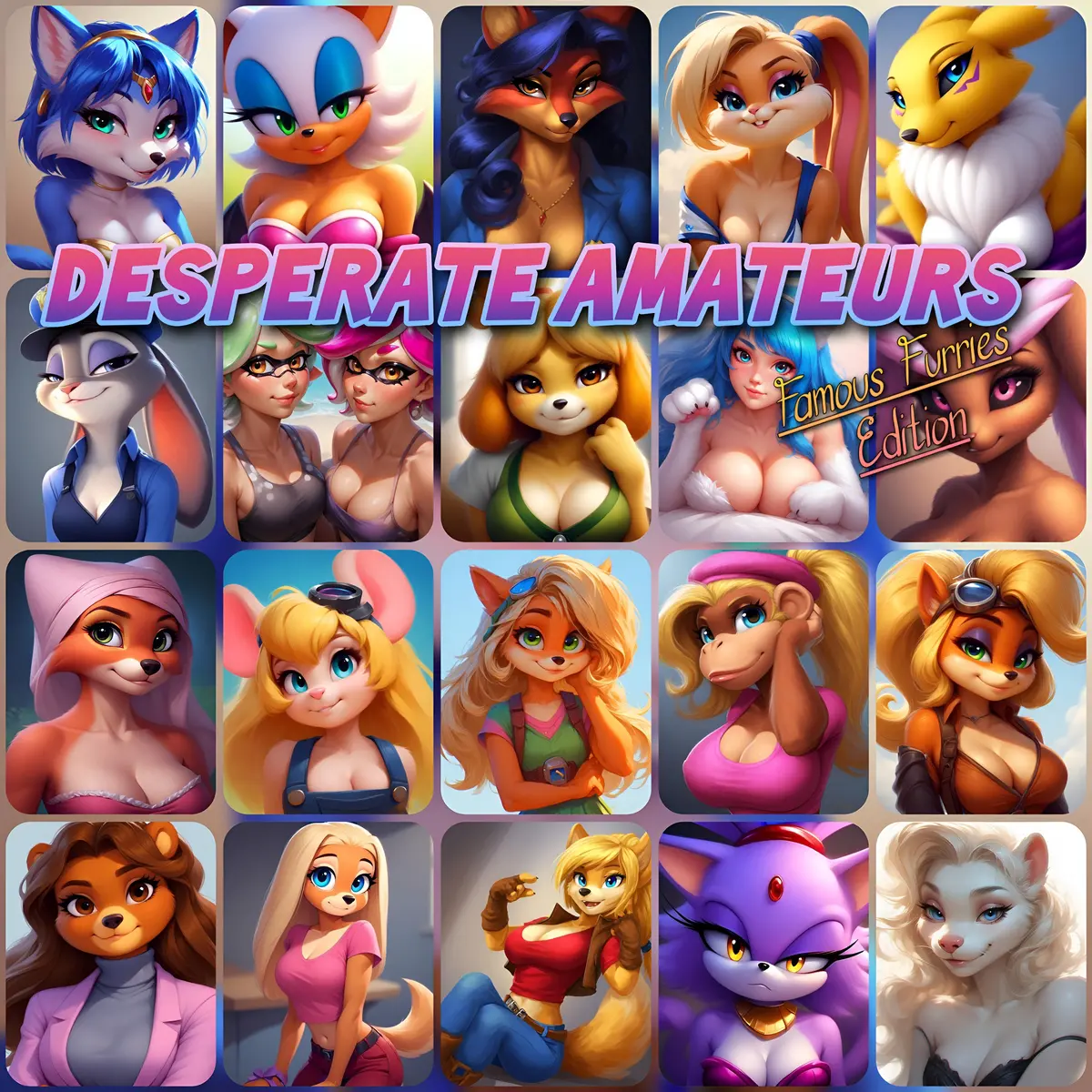 Desperate Amateurs -Famous Furries-